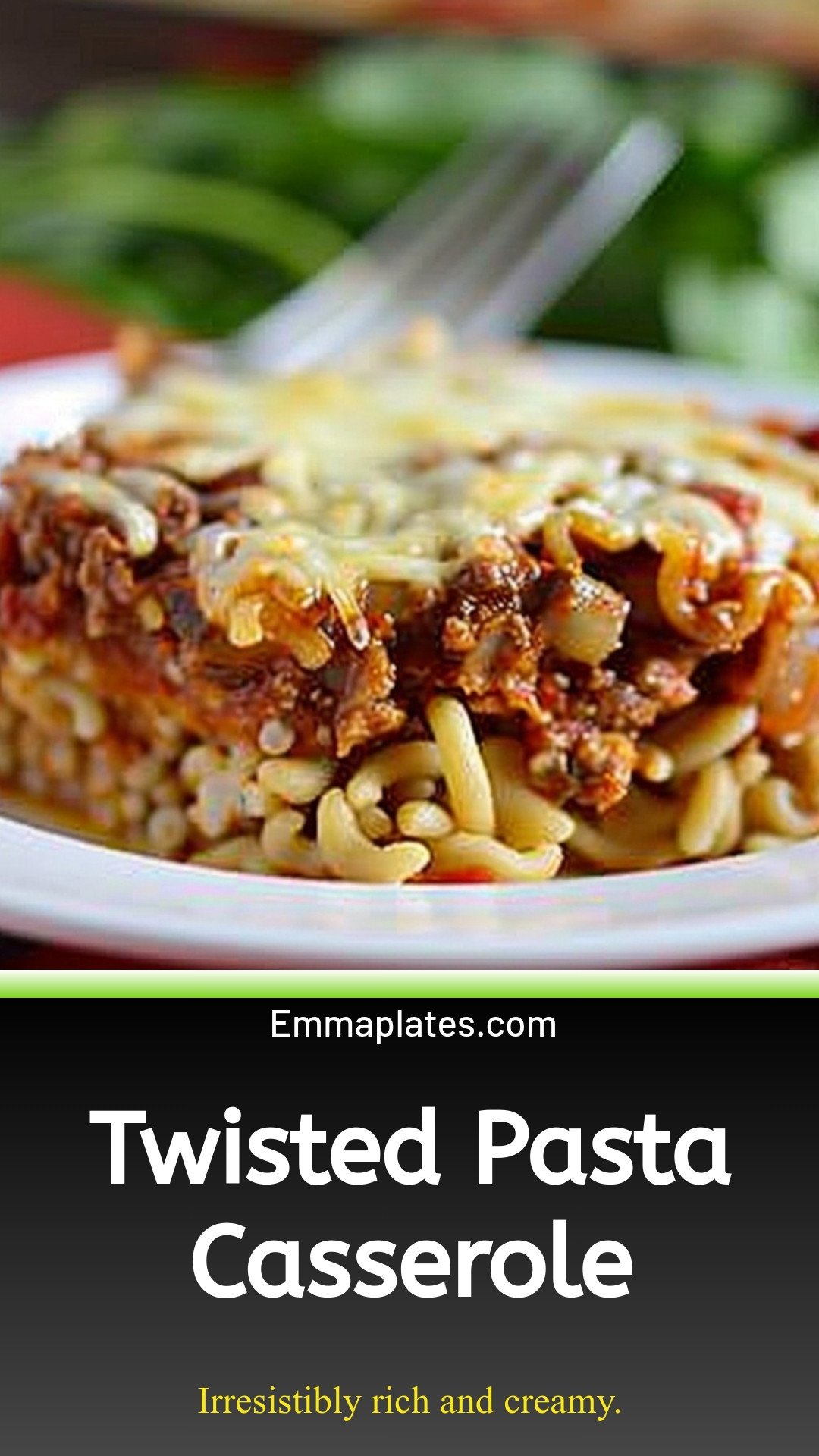 Twisted Pasta Casserole