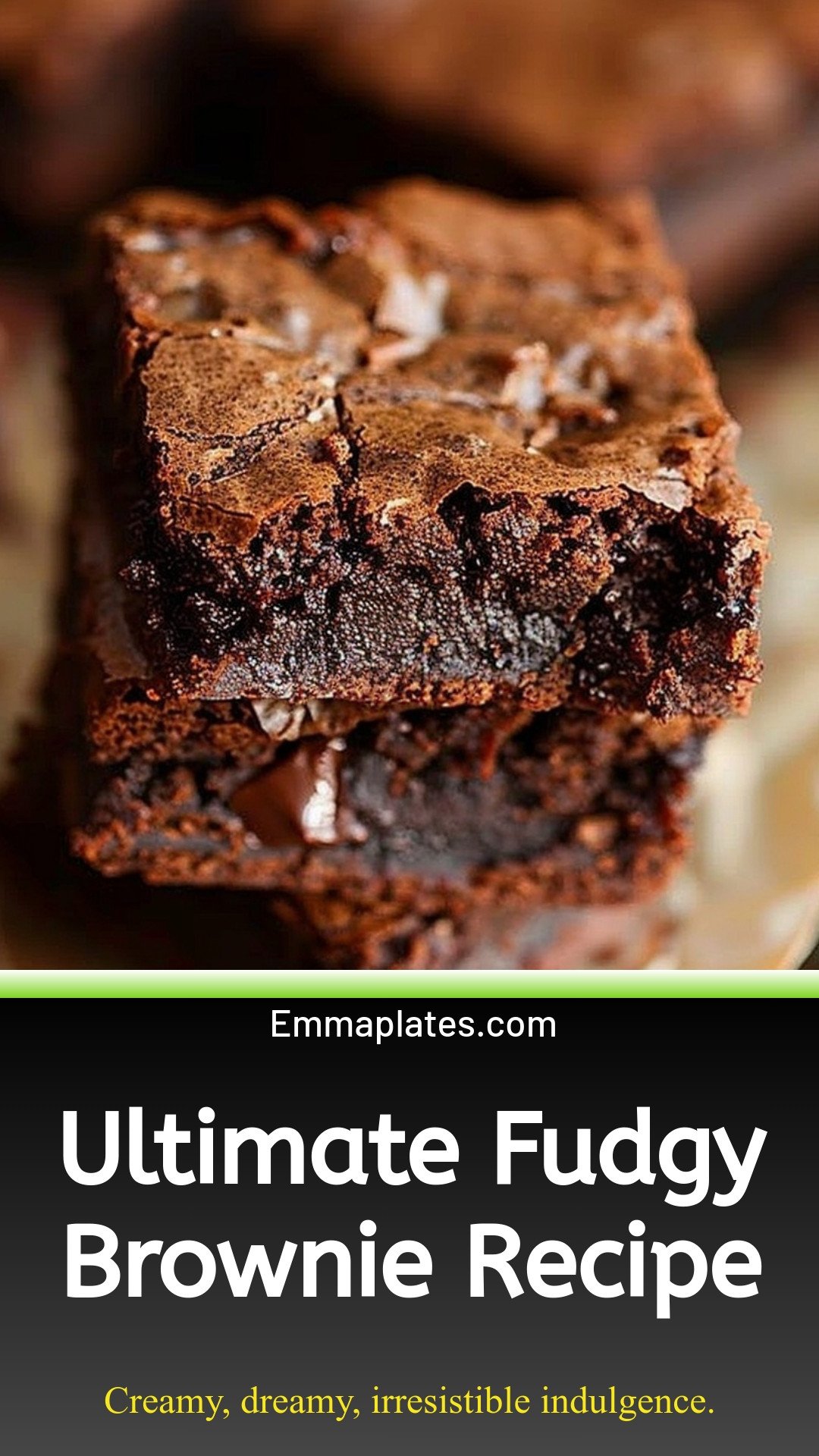 Ultimate Fudgy Brownie Recipe