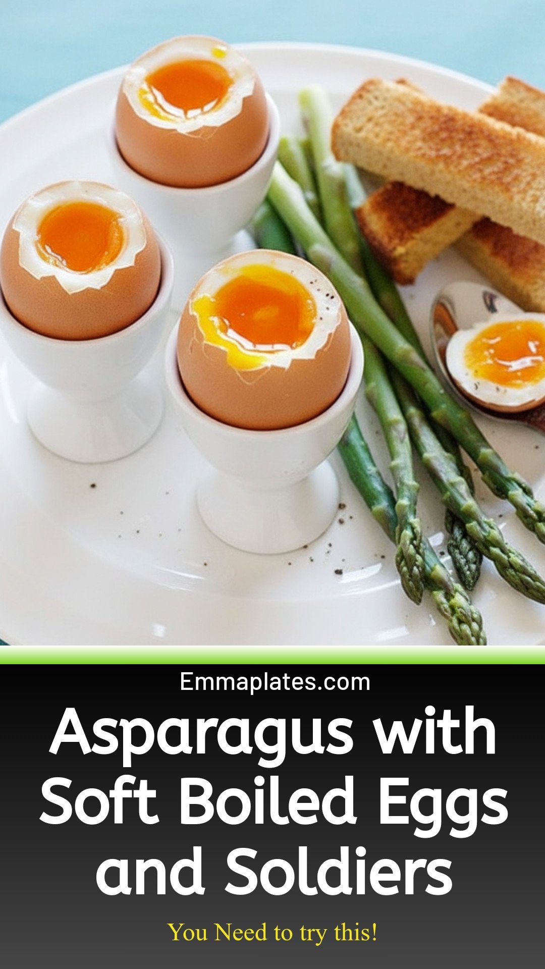 Eggs and Soldiers with Asparagus