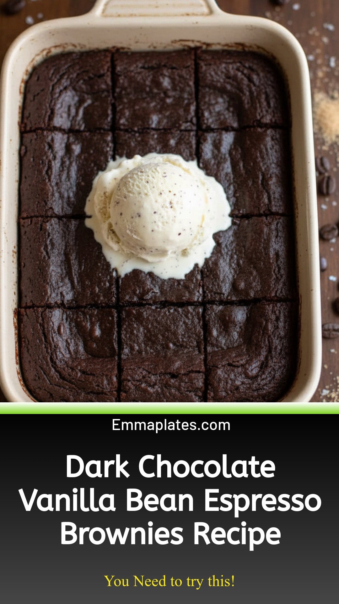 Dark Chocolate Vanilla Bean Espresso Brownies Recipe