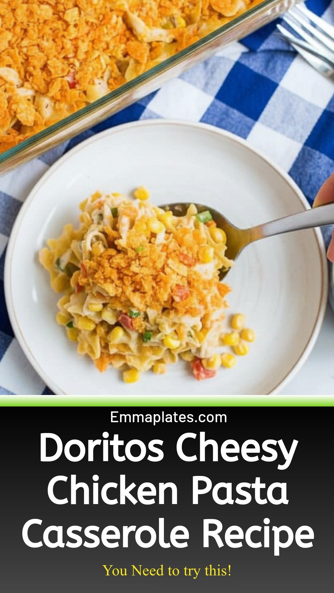Doritos Cheesy Chicken Pasta Casserole