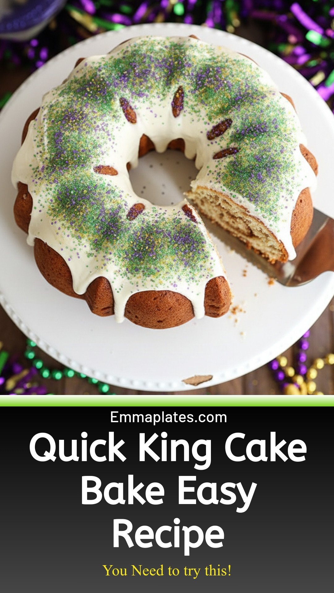 Quick King Cake Bake