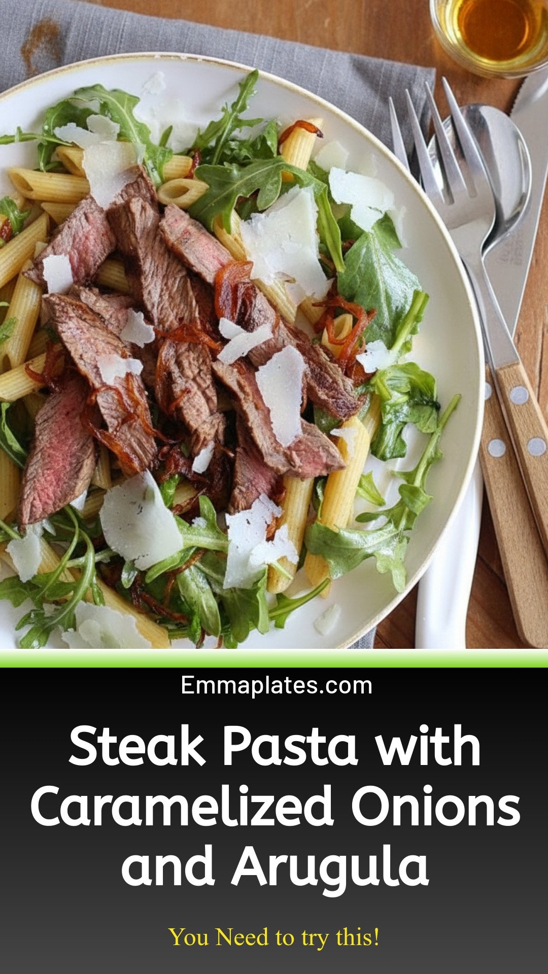 Steak & Caramelized Onions with Arugula and Pasta