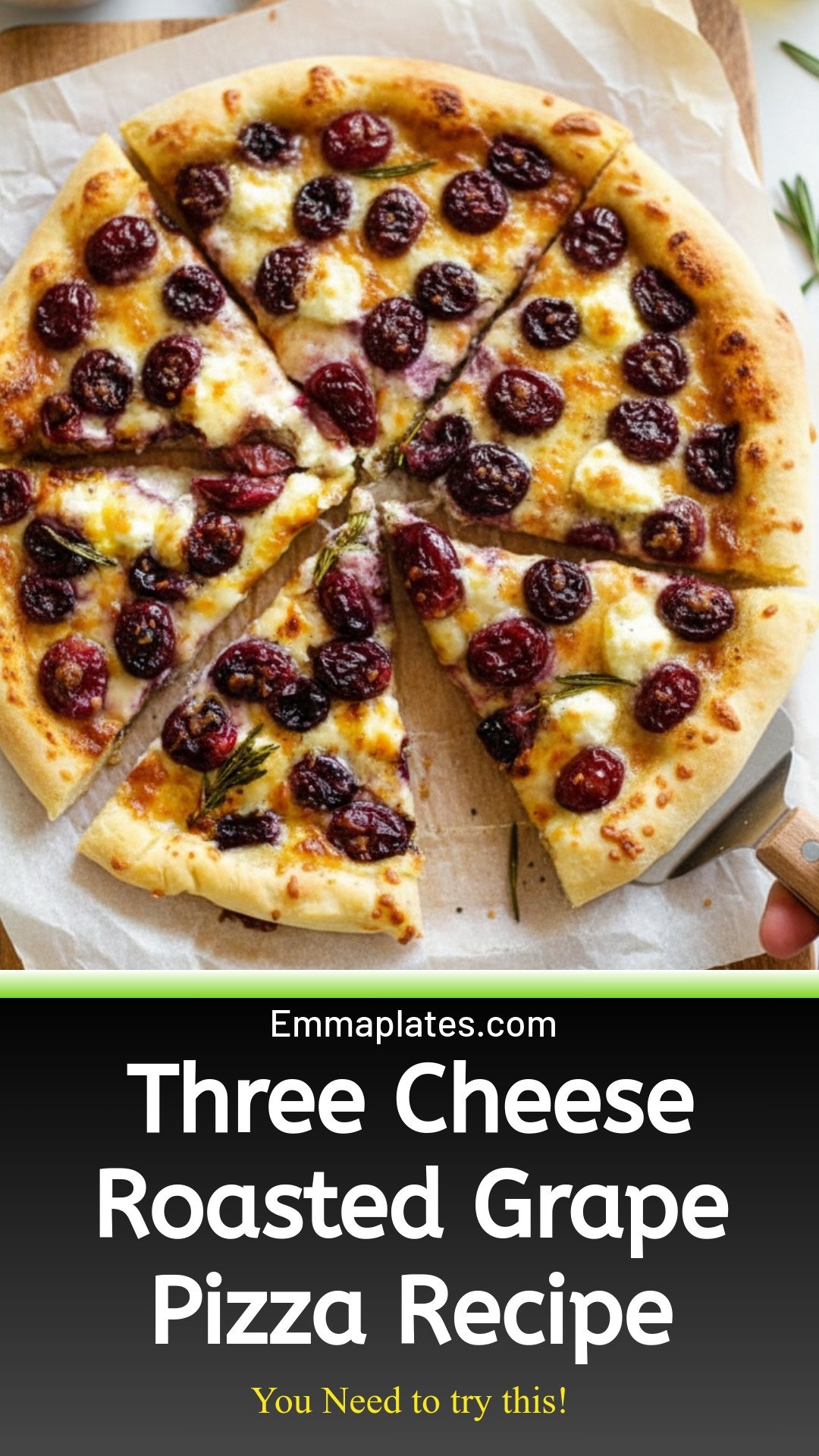 Three Cheese Roasted Grape Pizza