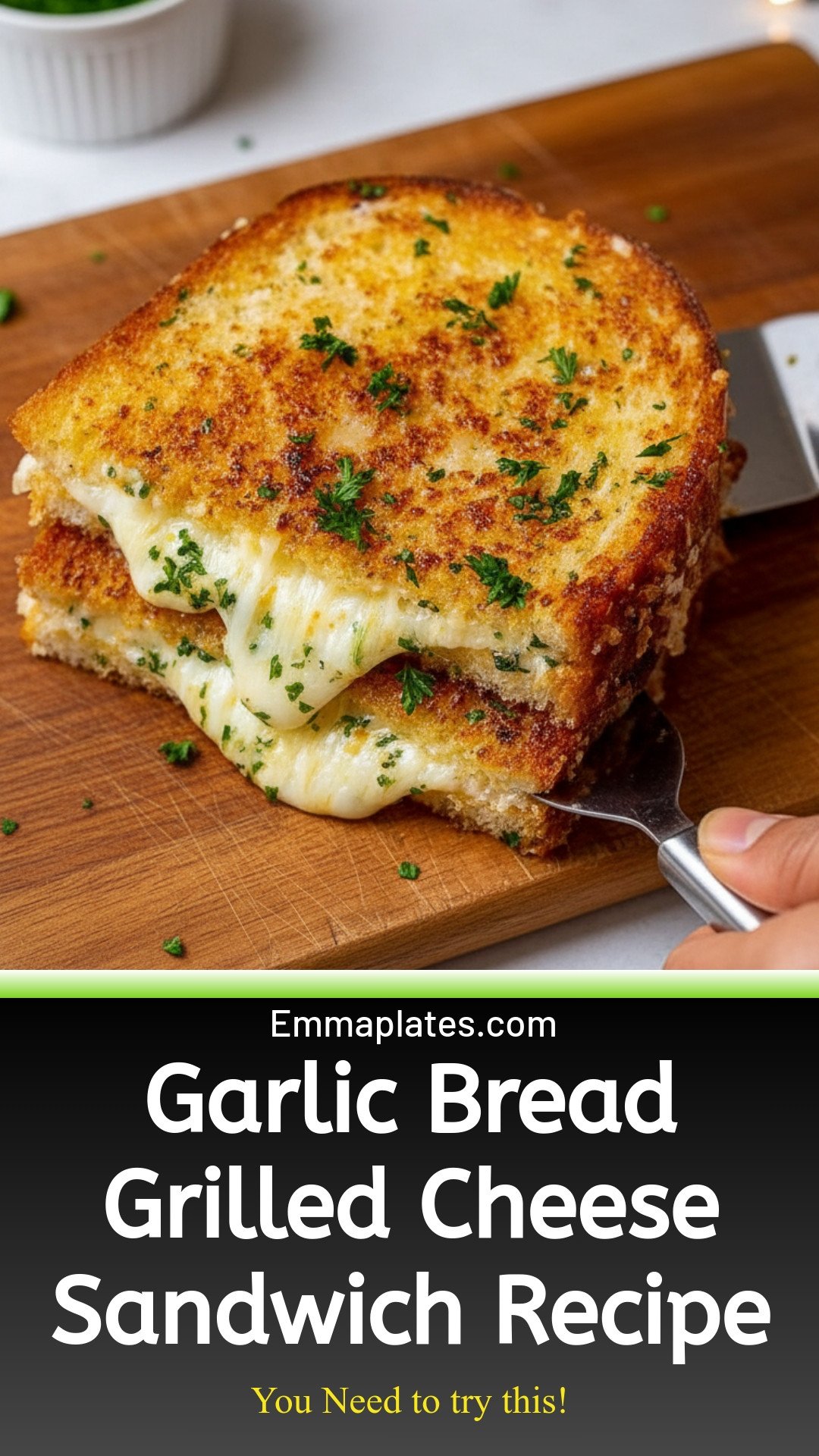 Garlic Bread Grilled Cheese